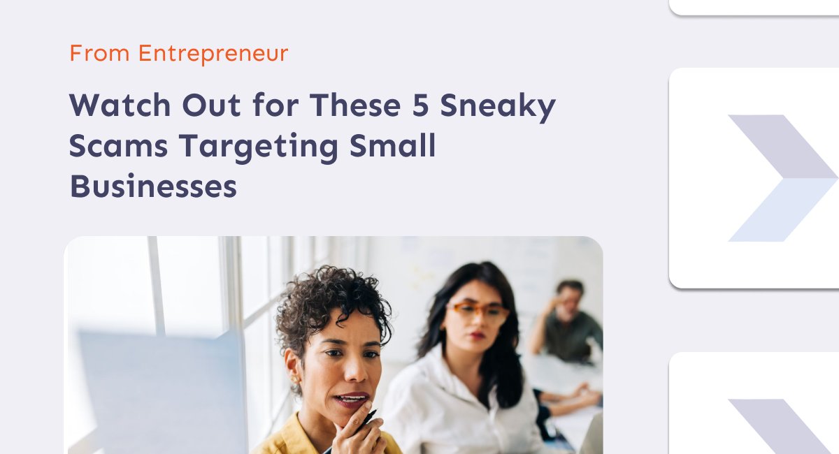 atch Out for These 5 Sneaky Scams Targeting Small Businesses