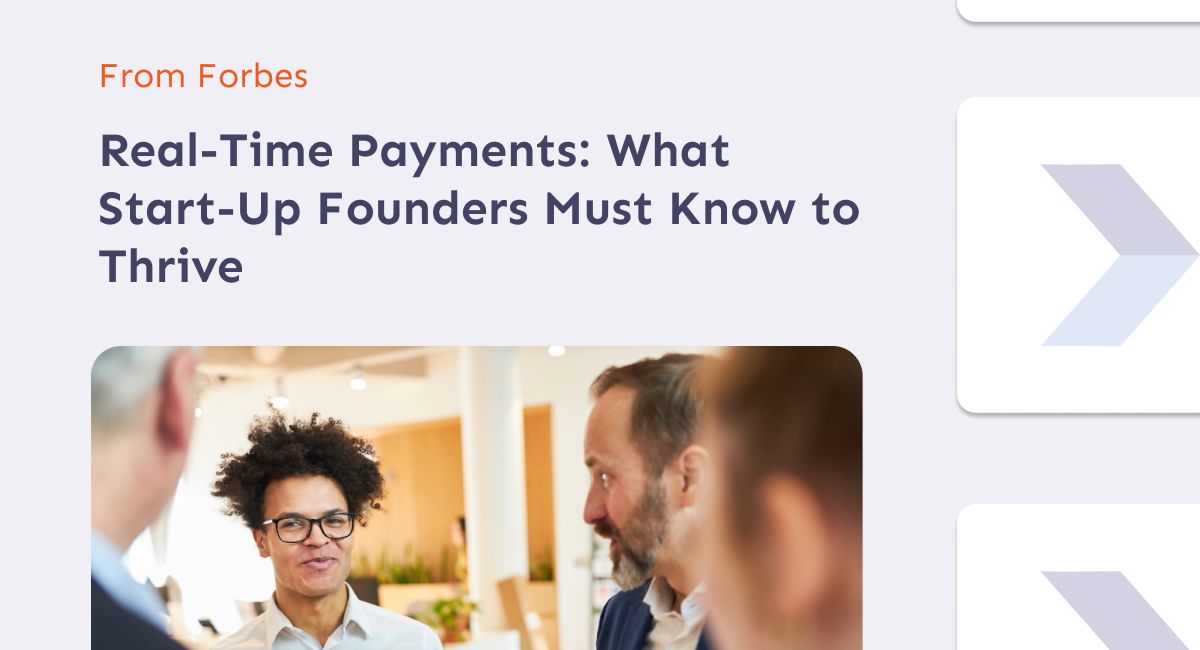 Real-Time Payments- What Start-Up Founders Must Know to Thrive