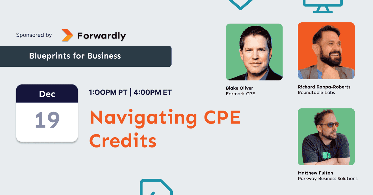 Navigating CPE Credits with Blake Oliver, Matthew Fulton, and Richard Roppa-Roberts